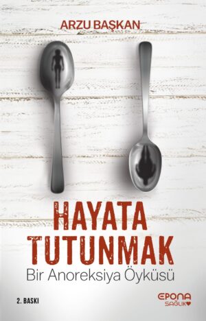 Hayata Tutunmak