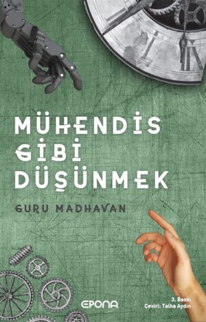 Mühendis Gibi Düşünmek