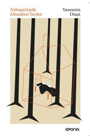 Nihayetinde Dönülen Yerler