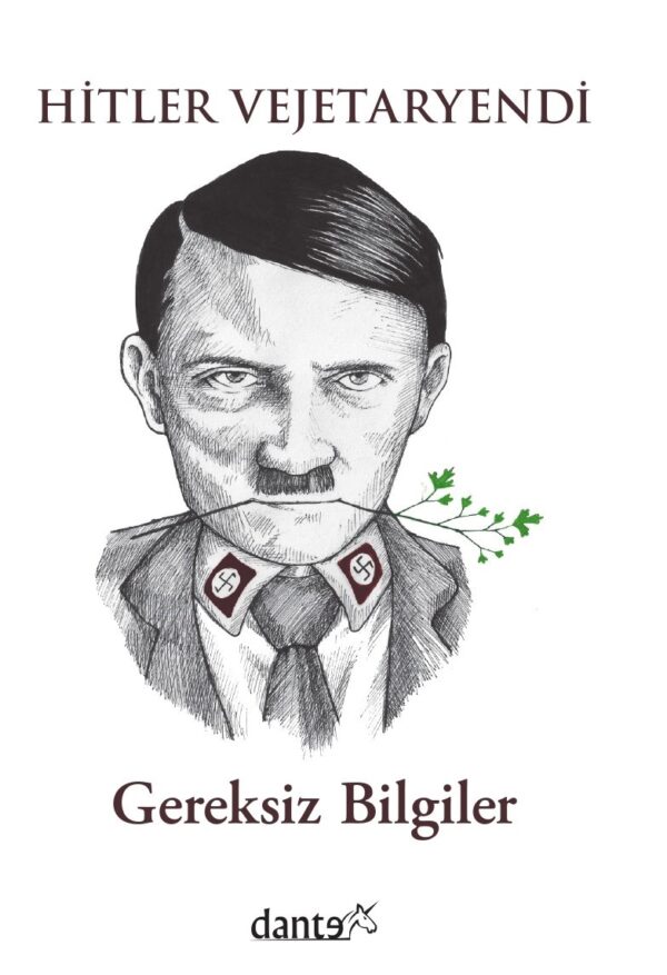 Hitler Pak Hitler Vejetaryandı – Gereksiz Bilgiler – Epona Akademi