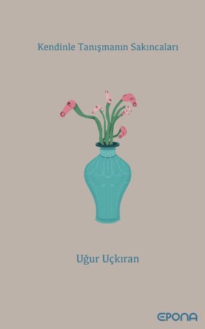 Kendinle Tanışmanın Sakıncaları