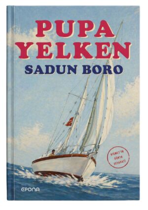 Pupa Yelken (Ciltli)